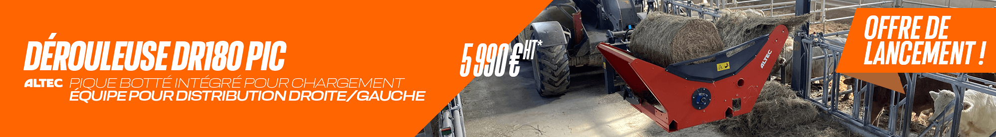 Dérouleuse 180 PIC